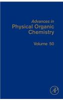 Advances in Physical Organic Chemistry