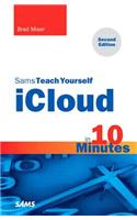 Sams Teach Yourself Icloud in 10 Minutes