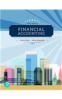Financial Accounting Plus Mylab Accounting with Pearson Etext -- Access Card Package