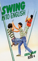 Swing Into English Book 4