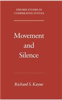 Movement and Silence