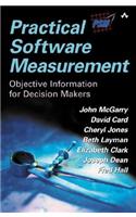 Practical Software Measurement: Objective Information for Decision Makers(English)