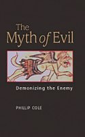The Myth of Evil