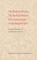 The Book in History, the Book as History
