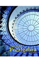 Prealgebra Plus New Mylab Math with Pearson Etext -- Access Card Package