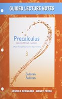 Guided Lecture Notes for Precalculus: Concepts Through Functions, a Right Triangle Approach to Trigonometry: A Right Triangle Approach