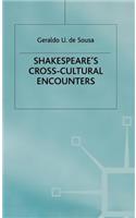 Shakespeare's Cross-Cultural Encounters