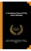 A Vertebrate Fauna of the Outer Hebrides