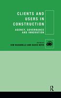 Clients and Users in Construction