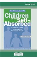 Children of the Self-Absorbed