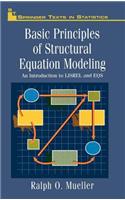 Basic Principles of Structural Equation Modeling
