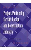 Project Partnering for the Design and Construction Industry