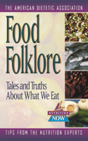 Food Folklore