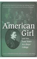 American Girl, and Her Four Years in a Boys' College