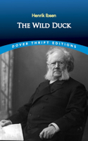 The Wild Duck: (Thrift Editions)