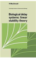 Biological Delay Systems