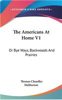 The Americans At Home V1