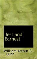 Jest and Earnest
