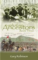 Lands of our Ancestors Book Three