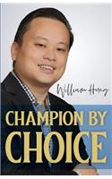 Champion by Choice