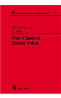 Non-Classical Elastic Solids