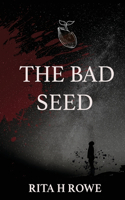 Bad Seed