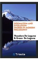 Dogmatism and Evolution