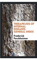 Therapeusis of Internal Diseases. General Index
