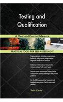 Testing and Qualification A Clear and Concise Reference