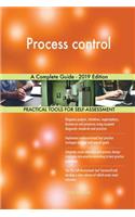 Process control A Complete Guide - 2019 Edition
