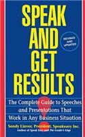 Speak and Get Results