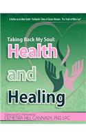 Taking Back My Soul