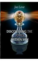 Discovering The Power Within You
