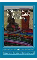 Short Guide to Hospitable Writing