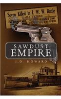 Sawdust Empire