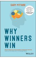 Why Winners Win