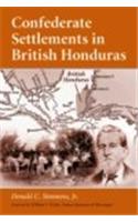 Confederate Settlements in British Honduras