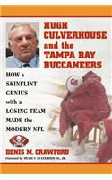 Hugh Culverhouse and the Tampa Bay Buccaneers