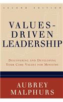 Values–Driven Leadership – Discovering and Developing Your Core Values for Ministry