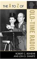 The A to Z of Old Time Radio