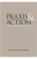 PRAXIS and Action