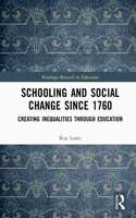 Schooling and Social Change Since 1760