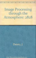 Image Processing Through The Atmosphere