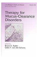 Therapy for Mucus-Clearance Disorders