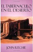 El Tabernaculo En El Desierto