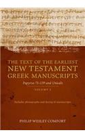 The Text of the Earliest New Testament Greek Man – Volume 2, Papyri 75–139 and Uncials