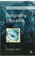 Continuum Guide to Geographical Education