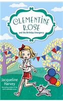 Clementine Rose and the Birthday Emergency