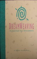 Dreamweaving