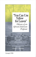 You Can Use Yellow for Leaves